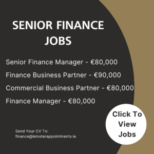 Senior Finance Jobs - Dublin, Kildare, Meath